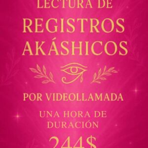 Lectura de Registros Akáshicos 1 Hora
